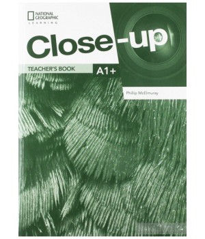 Книга для вчителя Close-Up 2nd Edition A1+ Teacher's Book with Online Teacher Zone