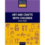 Книга для вчителя Art and Crafts with Children