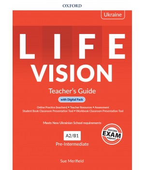 Книга для вчителя Life Vision Ukrainian Edition Pre-Intermediate Teacher’s Guide with Digital Pack