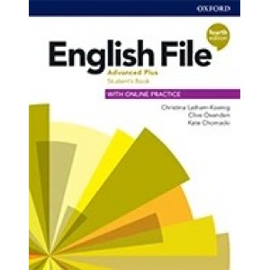 Підручник English File 4th Edition Advanced Plus Student's Book with Online Practice