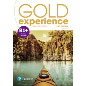 Книга для вчителя Gold Experience Second Edition B1+ Teacher's Book
