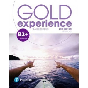 Книга для вчителя Gold Experience Second Edition B2+ Teacher's Book
