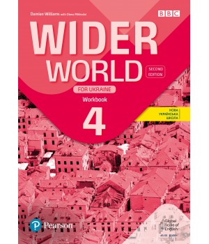 Робочий зошит Wider World Second Edition for Ukraine 4 Workbook