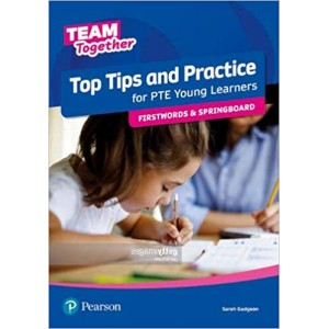 Підручник Team Together Top Tips for PTE Young Learners Firstwords and Springboard