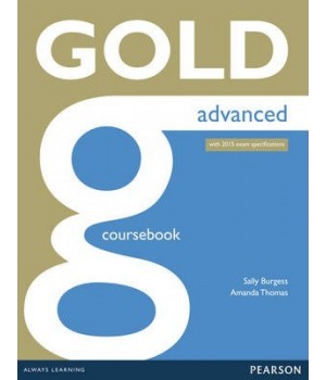 Підручник Gold Advanced Coursebook