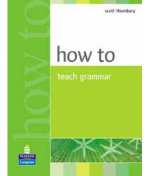 Книга для вчителя How to Teach Grammar