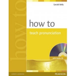 Книга для вчителя How to Teach Pronunciation Book and CD