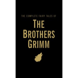 Книга для читання The Complete Fairy Tales of The Brothers Grimm