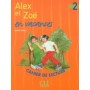 Книга для читання Alex et Zoe en vacances 2 Cahier de lecture