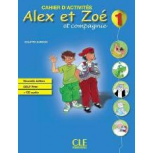 Робочий зошит Alex et Zoe Nouvelle 1 Cahier d'activités + CD audio DELF Prim