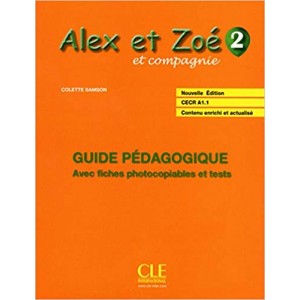 Книга для вчителя Alex et Zoe Nouvelle 2 Guide pédagogique
