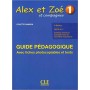 Книга для вчителя Alex et Zoe Nouvelle 1 Guide pédagogique