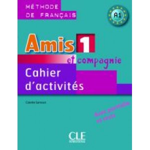 Робочий зошит Amis et compagnie 1 Cahier d'exercices
