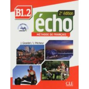Підручник Echo B1.2 - 2e édition Livre + DVD-Rom + livre-web