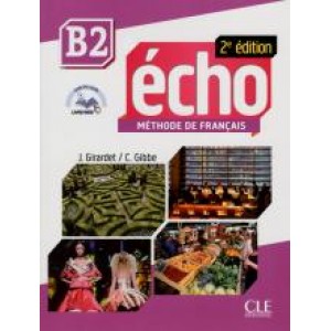 Підручник Echo B2 - 2e édition Livre + DVD-Rom + livre-web