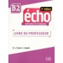 Книга для вчителя Echo B2 - 2e édition Guide pédagogique