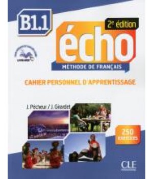 Робочий зошит Echo B1.1 - 2e édition Cahier d'exercices + CD audio + livre-web