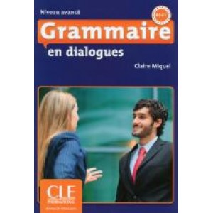 Граматика Grammaire en dialogues niveau avancé Livre + CD audio