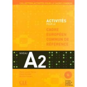 Підручник Activités pour le Cadre Commun Niveau A2 Livre + CD