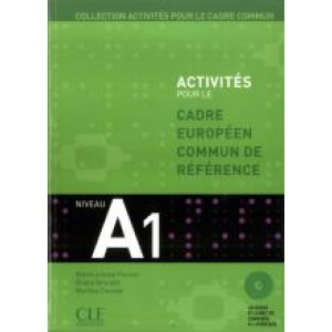 Підручник Activités pour le Cadre Commun Niveau A1 Livre + CD