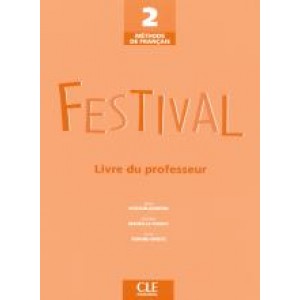 Книга для вчителя Festival 2 Guide pédagogique