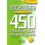 Підручник 450 nouveaux exercices de Vocabulaire Intermédiaire Cahier d'exercices + corrigés