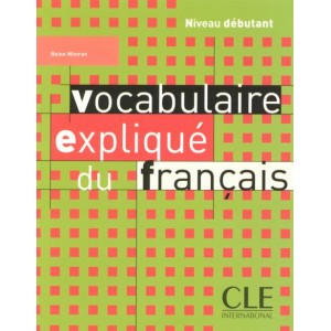 Підручник Vocabulaire expliqué du français débutant Livre