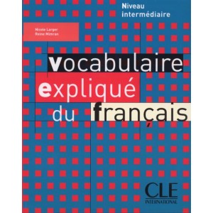 Підручник Vocabulaire expliqué du français intermédiaire Livre