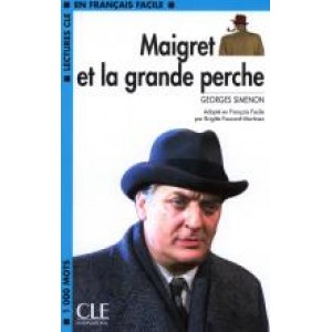 Книга для читання Lectures facile Niveau 2 Maigret et la grande perche Livre