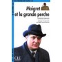 Книга для читання Lectures facile Niveau 2 Maigret et la grande perche Livre