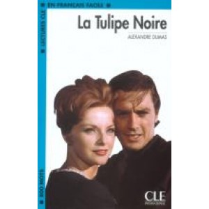 Книга для читання Lectures facile Niveau 2 La tulipe noire Livre