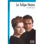 Книга для читання Lectures facile Niveau 2 La tulipe noire Livre