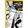 Книга для читання Lectures facile Niveau 1 L'heure du crime Livre