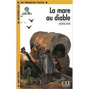 Книга для читання Lectures facile Niveau 1 La Mare au diable Livre + audio