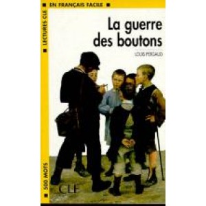 Книга для читання Lectures facile Niveau 1 La guerre des boutons Livre
