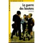 Книга для читання Lectures facile Niveau 1 La guerre des boutons Livre