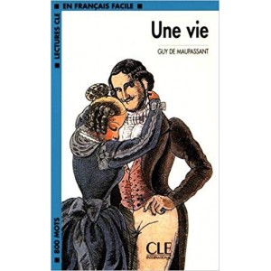 Книга для читання Lectures facile Niveau 2 Une Vie Livre