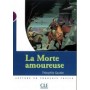 Книга для читання Collection Mise en scene Niveau 1 La morte amoureuse Livre