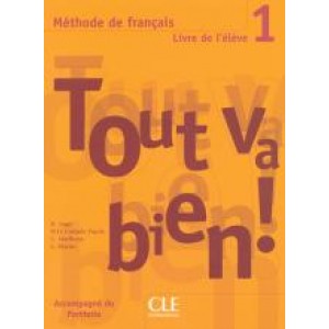 Підручник Tout va bien! 1 Livre de l'élève