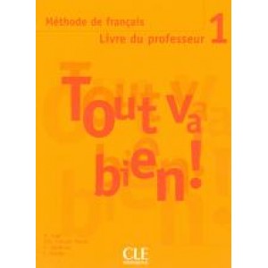 Книга для вчителя Tout va bien! 1 Guide pédagogique