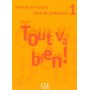 Книга для вчителя Tout va bien! 1 Guide pédagogique