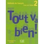 Підручник Tout va bien! 2 Livre de l'élève