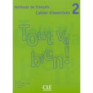 Робочий зошит Tout va bien! 2 Cahier d'exercices