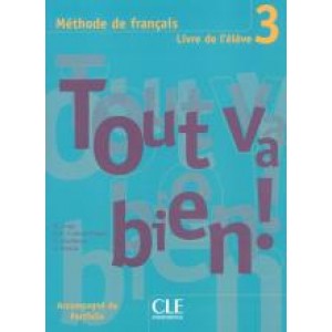 Підручник Tout va bien! 3 Livre de l'élève
