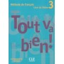 Підручник Tout va bien! 3 Livre de l'élève
