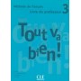 Книга для вчителя Tout va bien! 3 Guide pédagogique