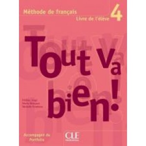 Підручник Tout va bien! 4 Livre de l'élève