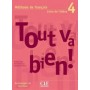 Підручник Tout va bien! 4 Livre de l'élève