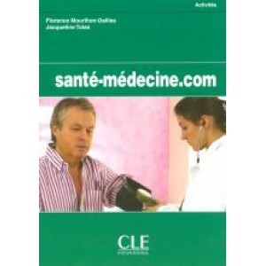 Підручник Santé-médecine.com Cahier d'activites