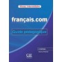 Книга для вчителя Français.com (2ème édition) Intermédiaire Guide pédagogique